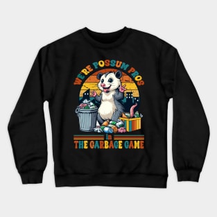 Opossum Quotes Crewneck Sweatshirt